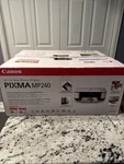 Canon Pixma MP240 All-in-one Inkjet Printer. Fixed Price $115.00.