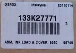 Xerox 133K27771 Asm Ink Load & Cover Phaser 8560N 8560DT 8560DN 8560DX New. Fixed Price $64.79.